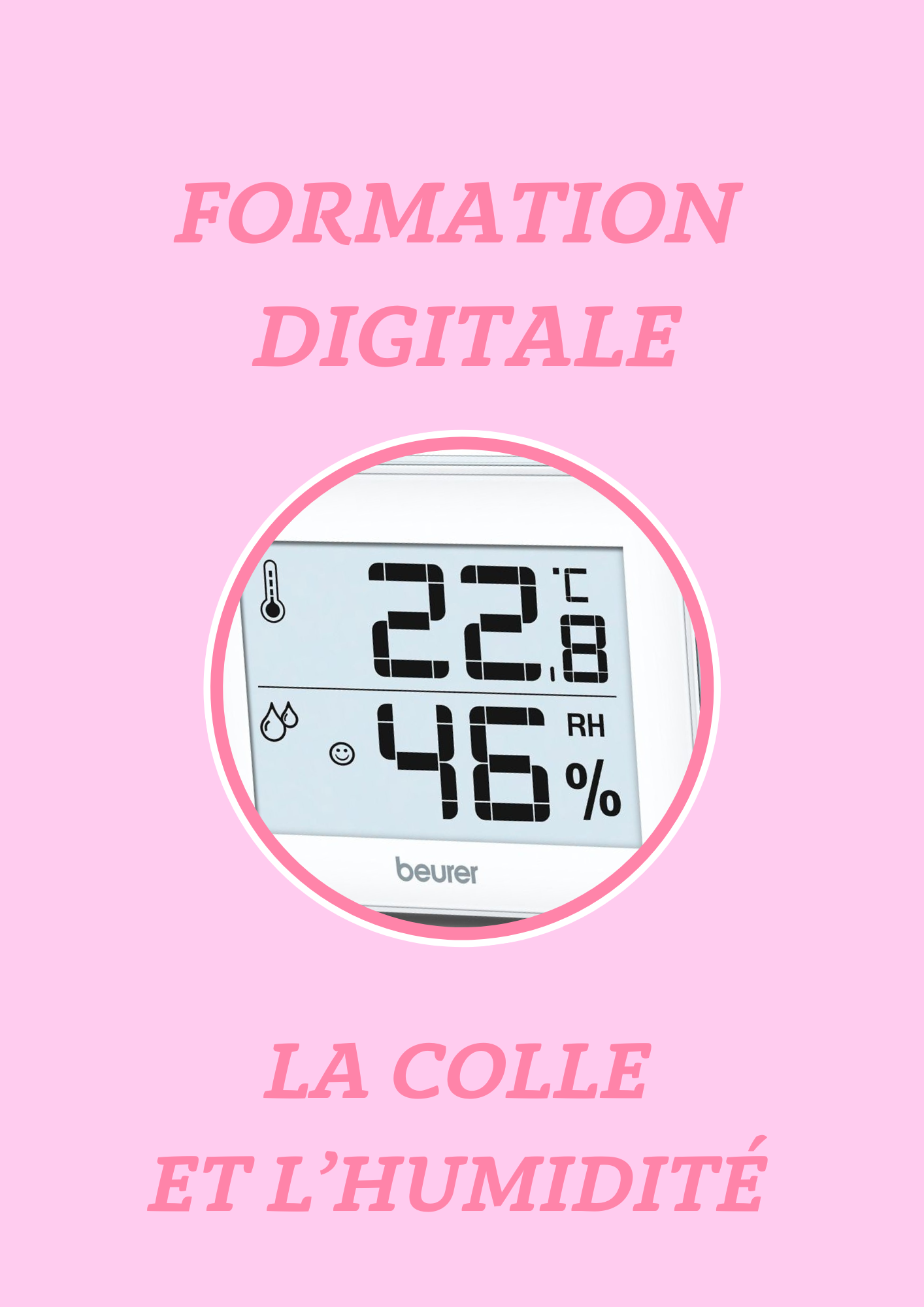 MINI FORMATION DIGITALE - La colle et l’humidité